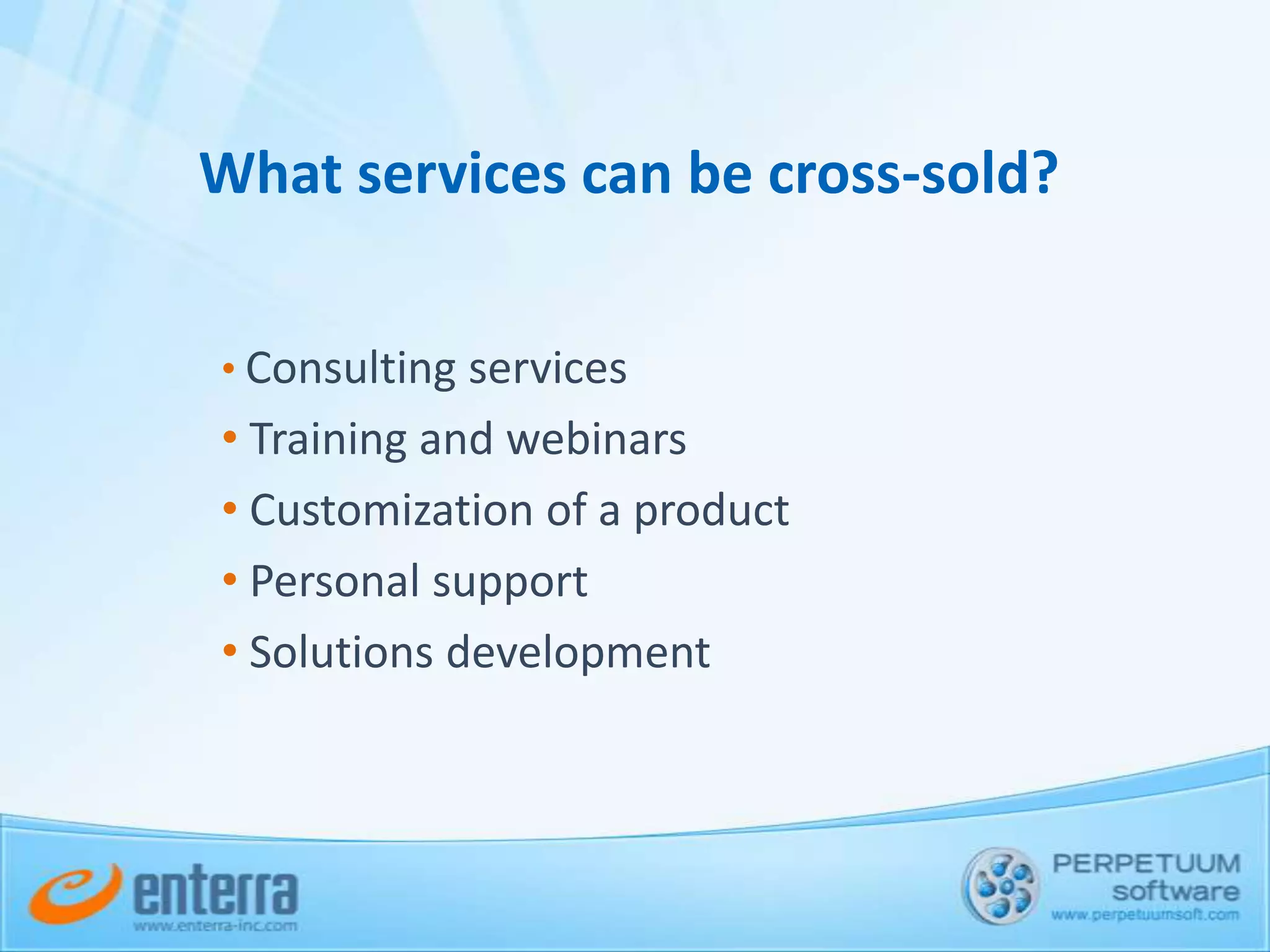 Service through a productValue AValue BProductServiceRevenue ARevenue BSolution