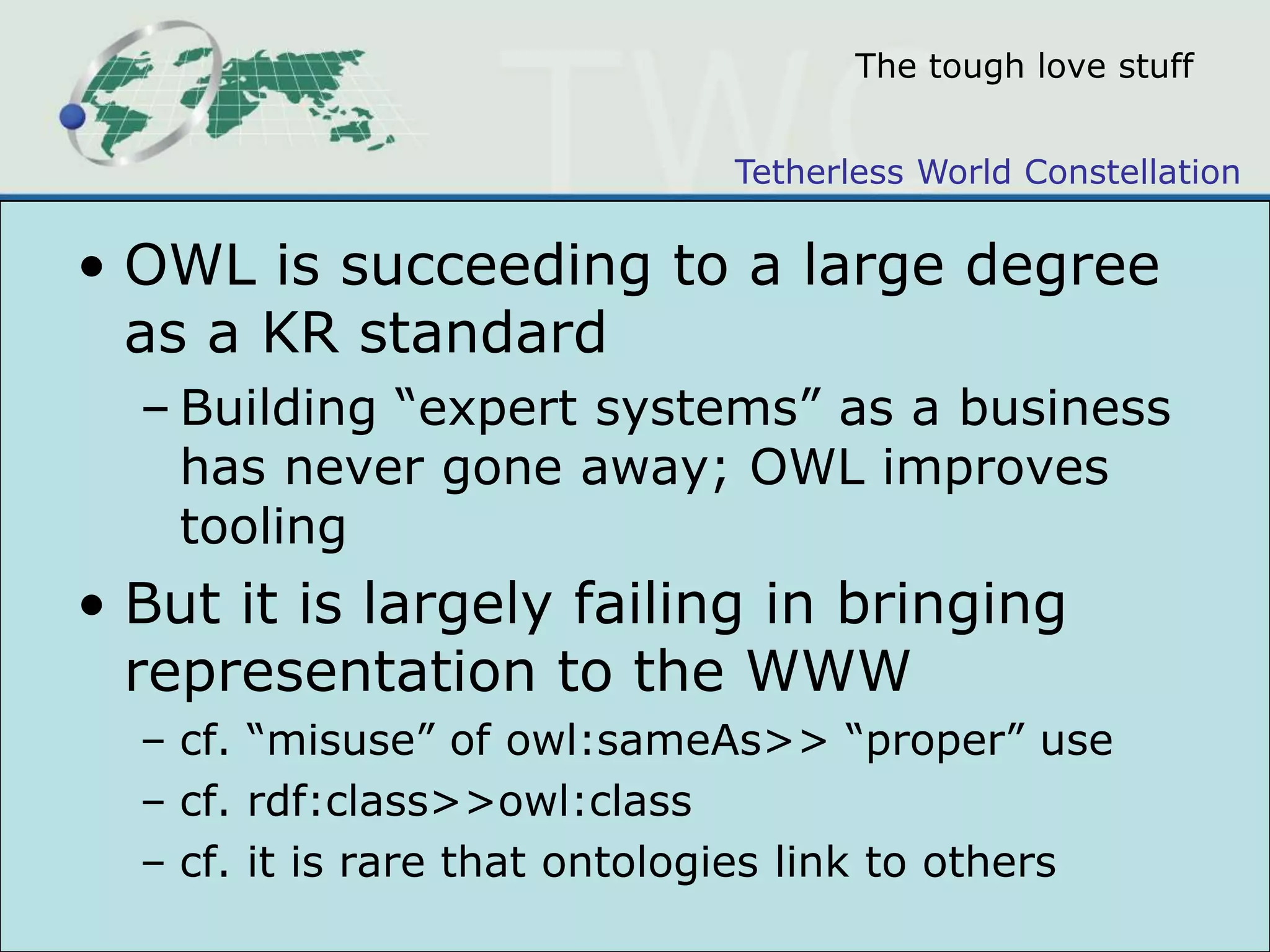 ontology: the linked-data viewontology and the tower of BabelWe will build a tower to reach the skyWe only need a little ontological agreementWho cares if we all speak different languages?Genesis 11:7 Let us go down, and there confound their language, that they may not understand one another's speech.  So the Lord scattered them abroad from thence upon the face of all the earth: and they left off to build the city.