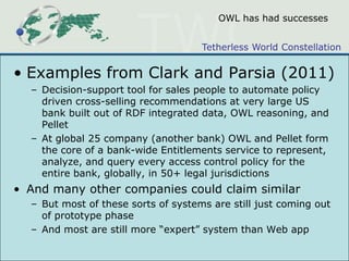 Decidable Logic basisinconsistencyOntology: the OWL DL viewOntology as Barad-Dur (Sauron's tower):Extremely powerful!Patrolled by OrcsLet one little hobbit in, and the whole thing could come crashing down