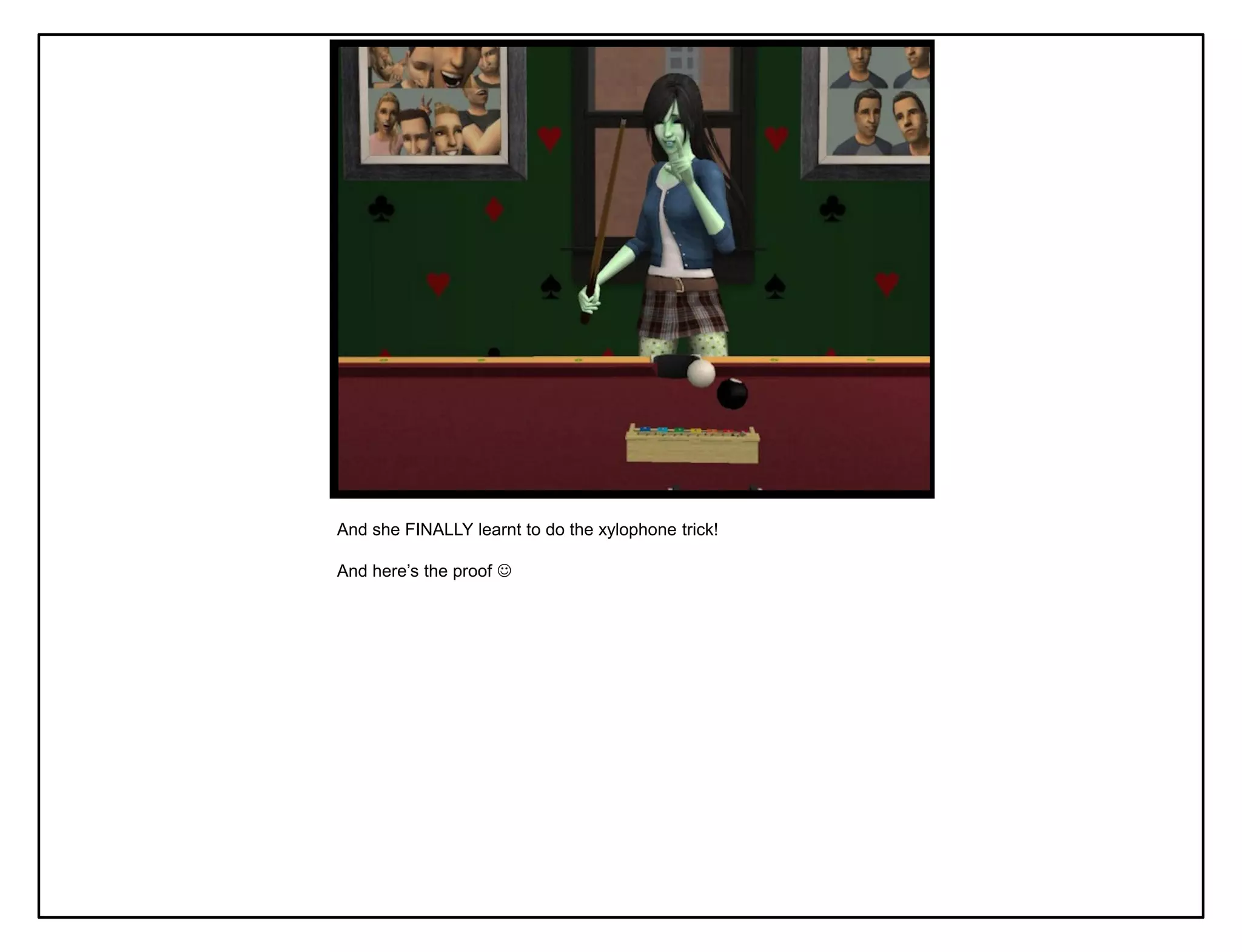 And she FINALLY learnt to do the xylophone trick!

And here‟s the proof 
 