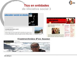 Tics en entidades
de iniciativa social 3
 