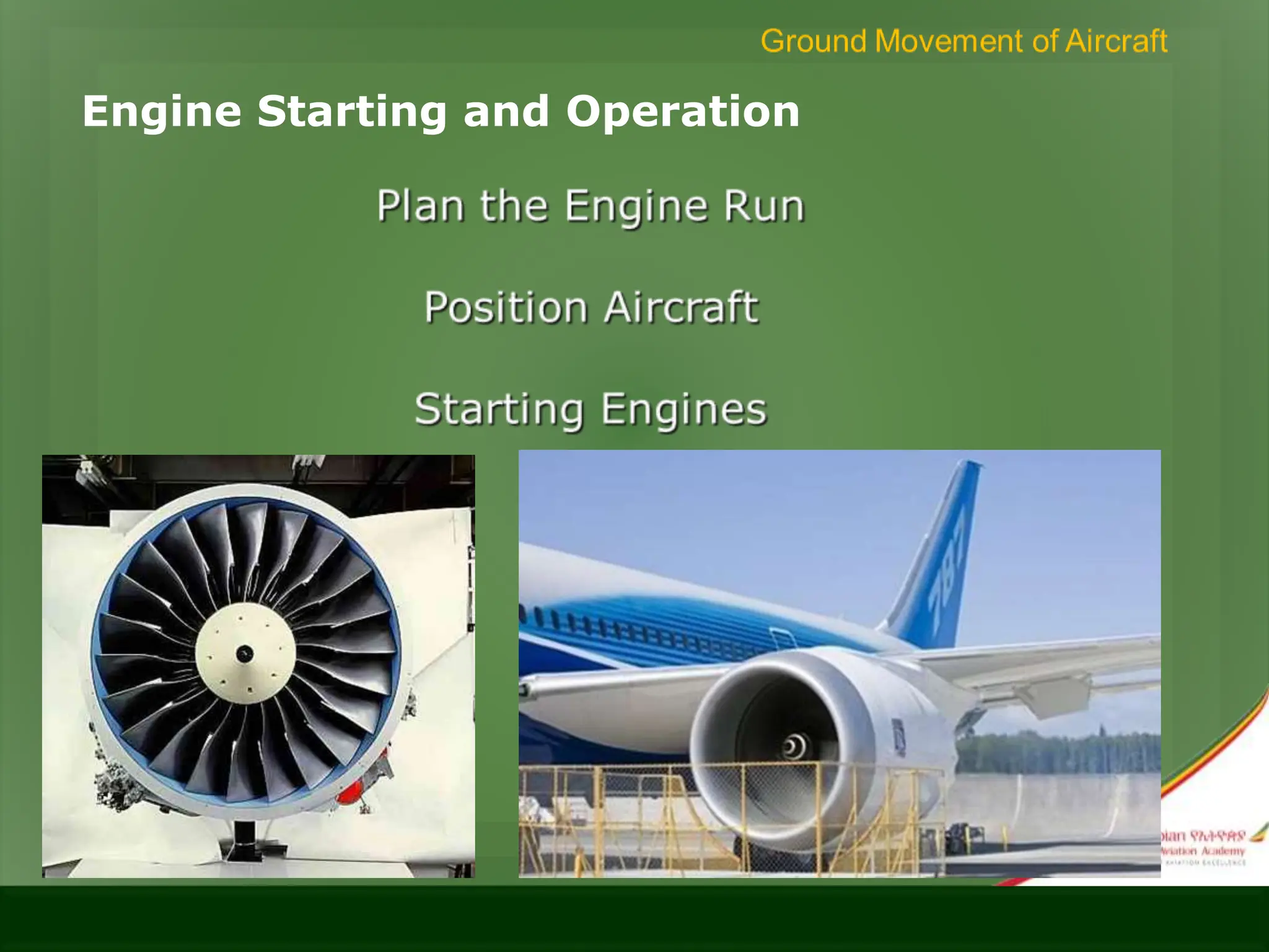 Engine Starting and Operation
 