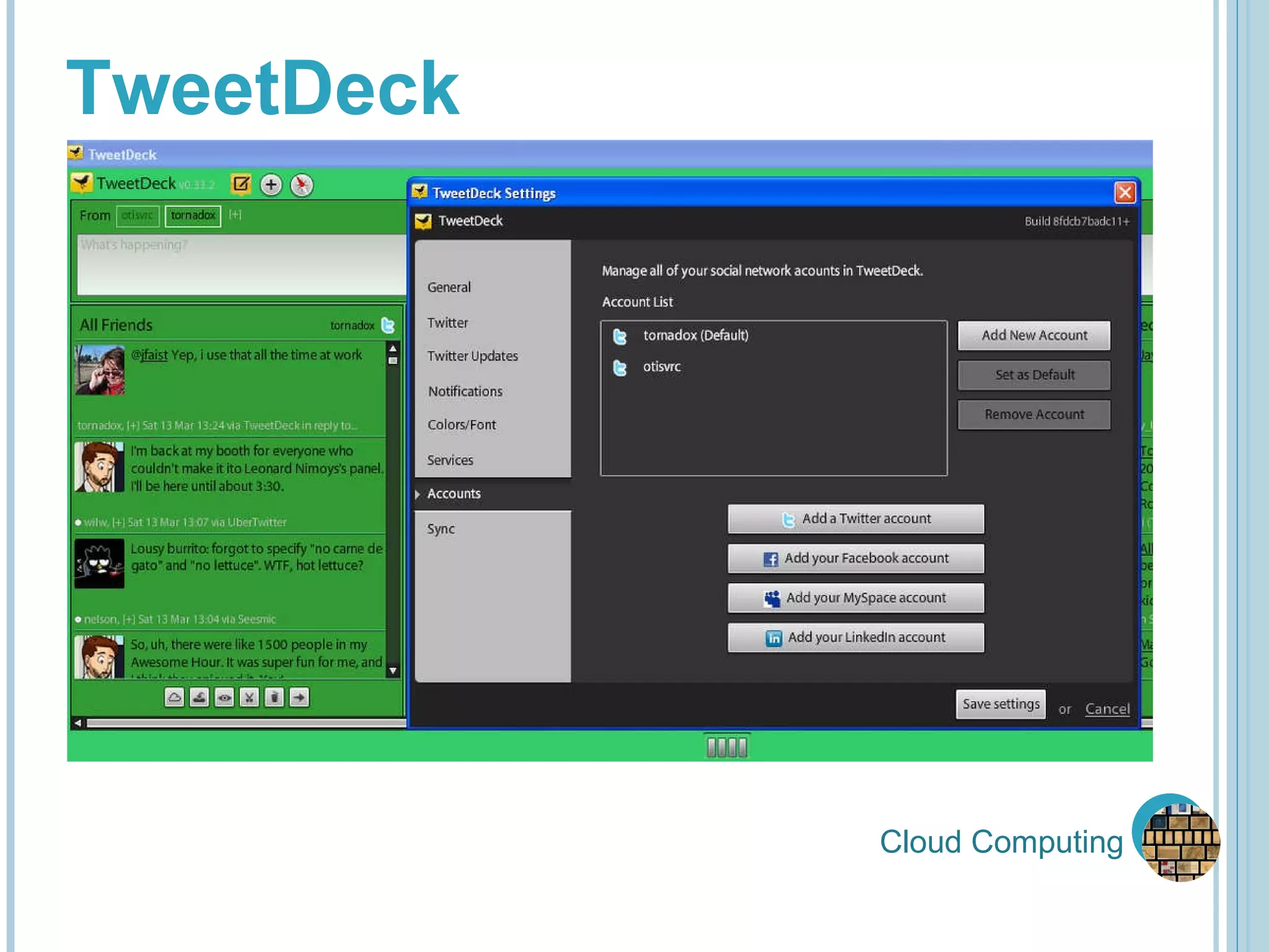 Cloud Computing TweetDeck 