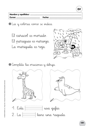 151
©GRUPOANAYA,S.A.,Tengotodo1.EducaciónPrimaria.Materialfotocopiableautorizado.­
EV
Nombre y apellidos: ...........................................................................................................................
Curso: ......................................................... Fecha: .............................................................................
Etu¬ *+c^_a45r89a89c^_o@A¬ ÀeTUs »m89o>?r89a89d89ø.
Etu¬ »p89a45r89a89gjku89a<=s ÀeTUs »n89a45r89a45n45j`aå.
Lxyå »m89a45r45i89qrsu45i45t89å ÀeTUs »r89o>?j`aå.
LvweRSæ »y *+c^_o@Al89o>?r:;eNOå *+c^_o>?m89ø ÃsÇÉæ »i45n89d45i89c^_å.
C]o>?m45p67l:;eHIt89å Δl89a<=s *+o>?r89a89chii89o>?n:;eTUs »y *+d45i67b>?u45j`aå.
1. Eäãs~òt89å
2. Lxyå
»u<=sÑÖå *+g`aa67f`aa<=s.
»t45i:;eHIn:;æ »u45n89å »r89a89qrsu:;eHIt89å.
 