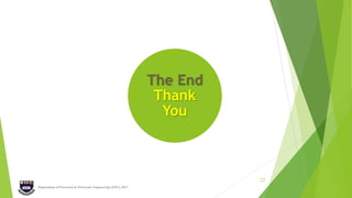 The End
Thank
You
Department of Electrical & Electronic Engineering (EEE), IIUC
22
 