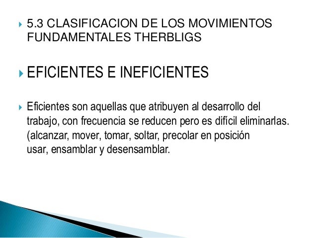 Estudio de Movimientos. DEFINICIÓN DE LOS MOVIMIENTOS