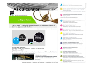 Ask a curator




    Samuel Bausson – Muséum de Toulouse – Ardesi #et7 2010 Toulouse – Licence CC by-sa
 