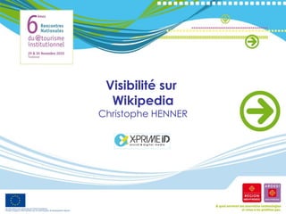 Visibilité sur
  Wikipedia
Christophe HENNER
 