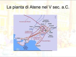 La pianta di Atene nel V sec. a.C. 