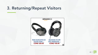 3. Returning/Repeat Visitors	
  
40
 