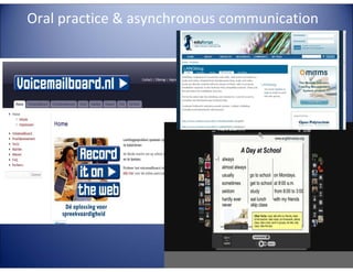 Oral practice & asynchronous communication

E

G
LA

TA

4E

C

LL

TE

 