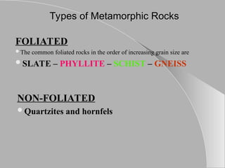 Example O Metamorphic Rocks mEtamorphic rocks_Intoduction in detail.ppt