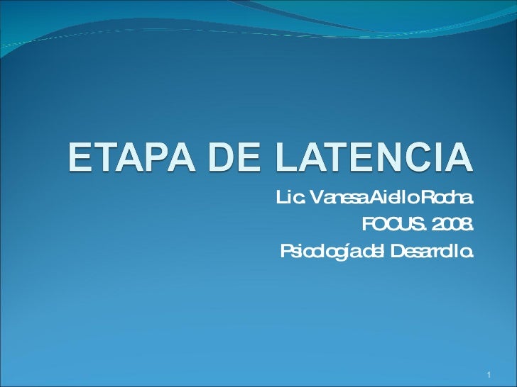 Etapa De Latencia