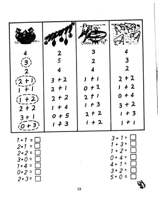 4                2                3                 4
    ,'-,
  ,' 3 J          5                   2                 3            I


   ._-'
                                                                      :J
    2              4                   4                 2
,"--~                                                                     ~

(l .,. )~        3 +2-             J   t I       2t2
 ""---'
 I +- I          .2   +1           o   -t 1      I +2
 ,.---
(I + 2)
         ,
                 2+-2              1t I          0+4
 ""---~               .,..4        I t-3         3-1-2-
 2t2             I

  --
 3t-I
      ---.,.
c/O ..,...3)
 "----'
                 0+5
                 I .f 3
                                   lt2
                                   I + 2-            ,
                                                     I   +3
                                                         +-   I


1+1 =0                                         3+1=0
2+1 = 0                                        1+3= 0
2+2 = 0                                       1+2= 0
3+0 = 0                                       0+4=    0
1+4 = 0                                       4 + 1= 0
0+2 =        0                                3+2= 0
2+3=         0                                5+ 0 :: 0
                              13                                  ~
 