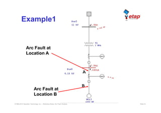 Etap arc flash study presentation for project deliverables and ...