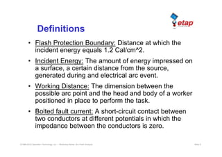 Etap arc flash study presentation for project deliverables and ...