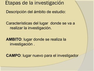 Etapas De La Investigacion 2 PPT