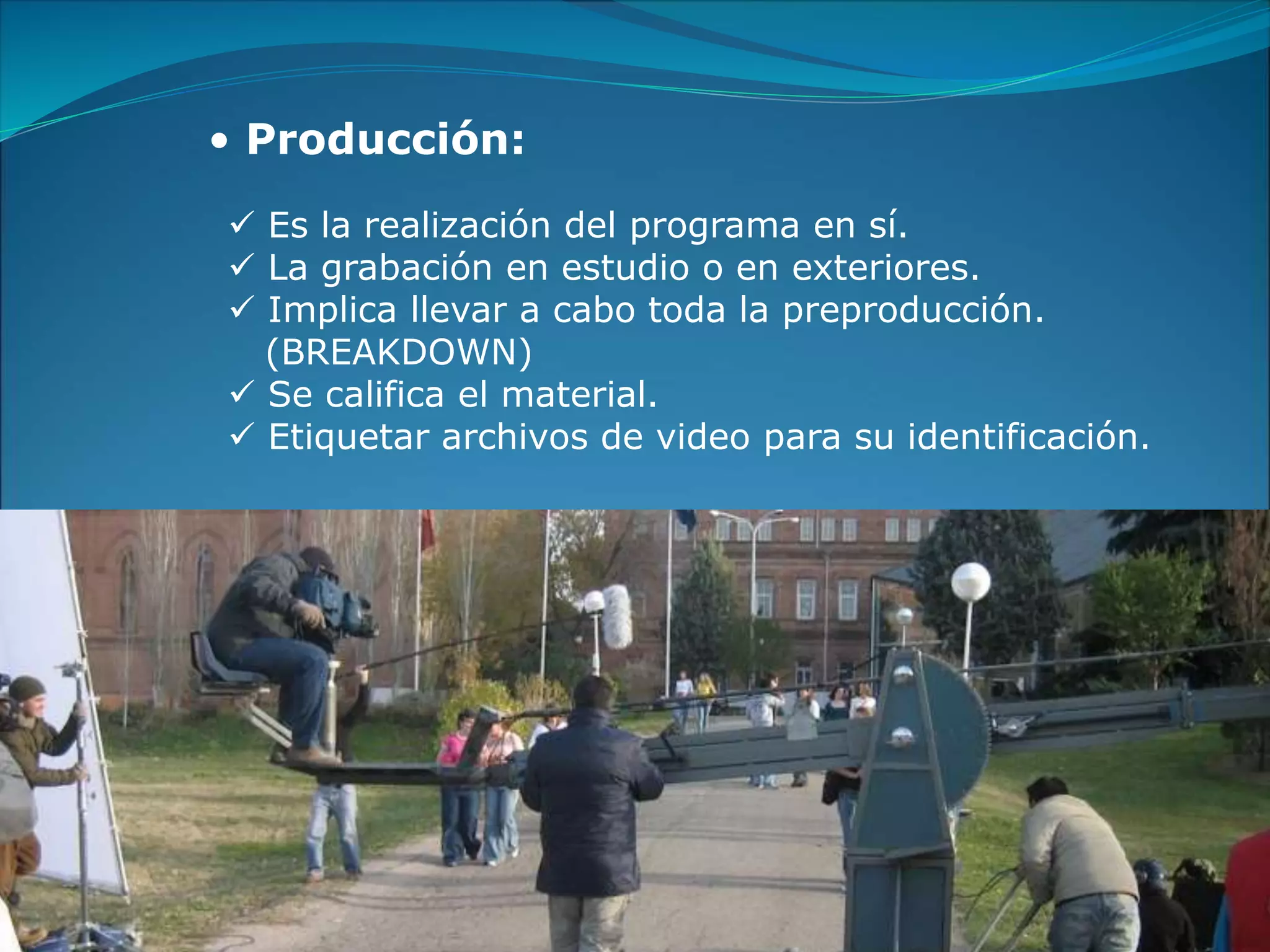Etapas de la producción audiovisual | PPT