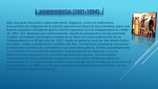 Sin embargo, luego de San Martin y Bolívar (1821-1826), la nación peruana parece más bien una
'república criolla' que nieg...