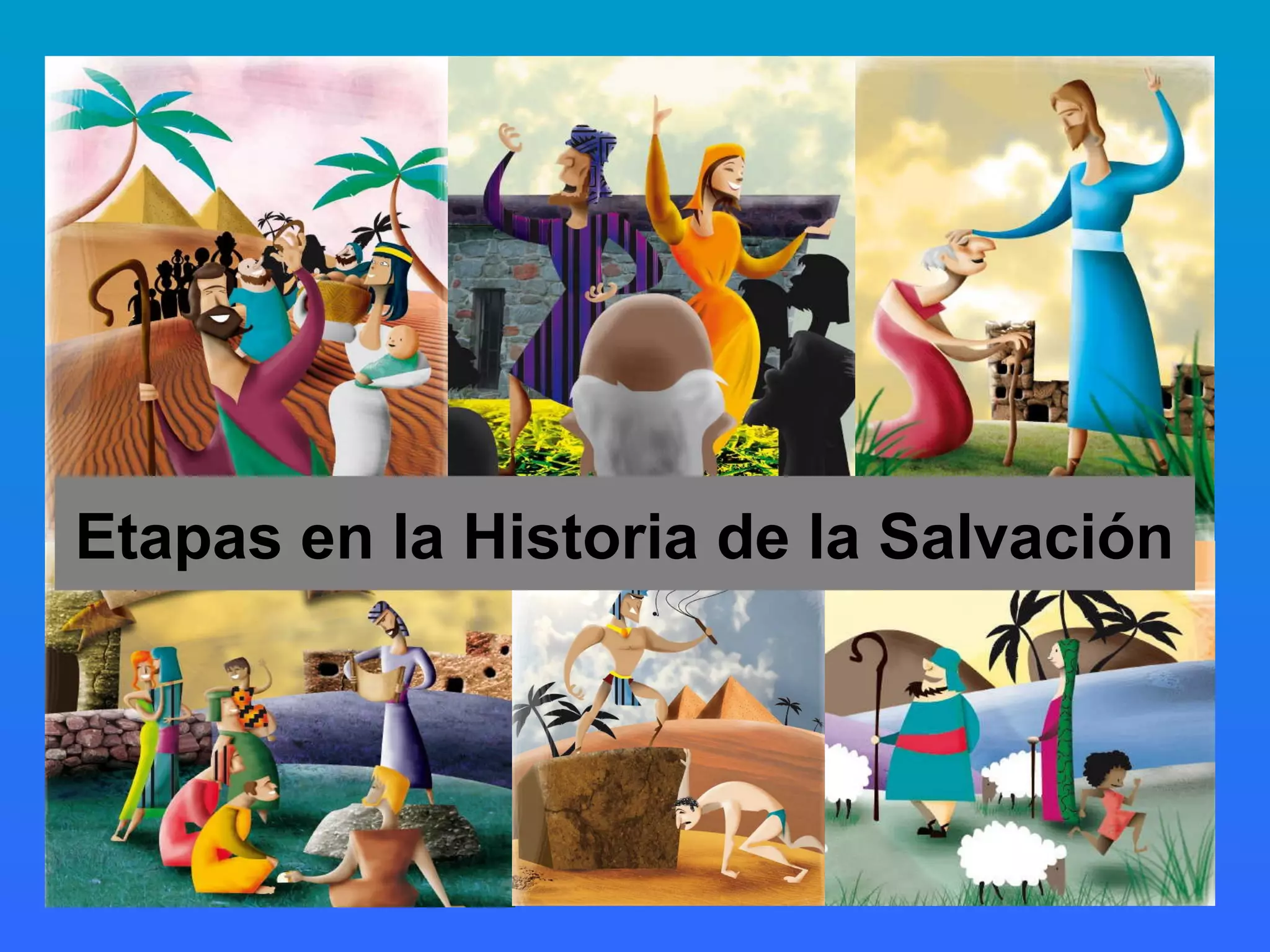 etapas-en-la-historia-de-la-salvaci-n-ppt