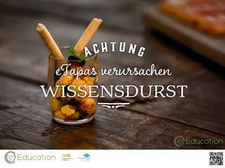 eTapas …
Das als Teil des Konzepts
Helly Swaton
Bundeslandkoordination Wien
eEducation Austria
Mag. Robert Schrenk, Bakk.
...