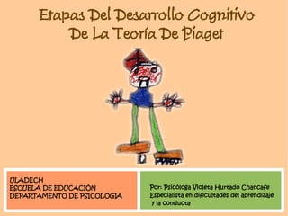 Etapas del desarrollo de Jean Piaget