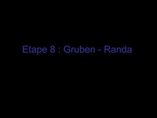 Etape 8 : Gruben - Randa   