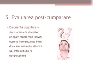 Etapele procesului decizional de cumparare