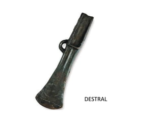 DESTRAL
 