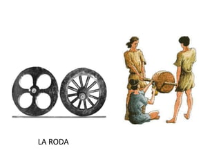 LA RODA
 