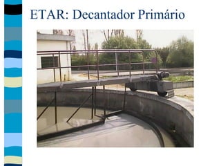 ETAR: Decantador Primário
 
