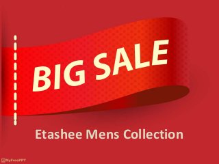 Etashee Mens Collection
 
