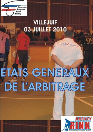 ETATS GENERAUX DE L’ARBITRAGE




                                1
 