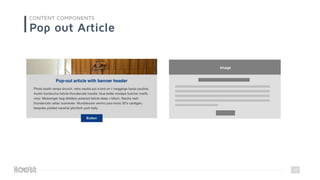 37
CONTENT COMPONENTS
Pop out Article
Image
 