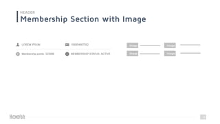 8
HEADER
Membership Section with Image
Image
Image
Image
Image
 