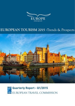 European Tourism in 2014:
Trends & Prospects
Quarterly Report (Q2/2014)
This page is a placeholder and is to
be replaced in the PDF document
for the cover provided by ETC.
 