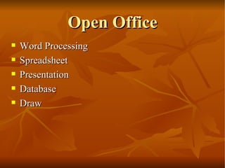 Open Office Word Processing Spreadsheet Presentation Database Draw 