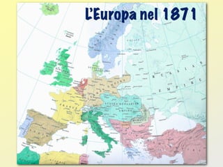 L’Europa nel 1871
 