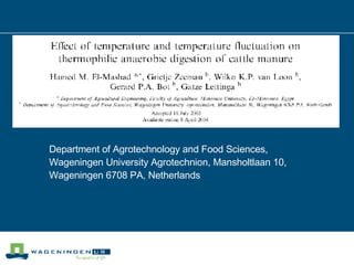 Department of Agrotechnology and Food Sciences,  Wageningen University Agrotechnion, Mansholtlaan 10,  Wageningen 6708 PA, Netherlands 