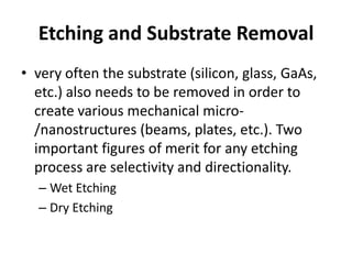 Chemical Vapor Deposition and EpitaxyReaction of chemicals in a gas phase to form the deposited thin filmLPCVD (lowpressureCVD) PECVD (plasma enhanced CVD).