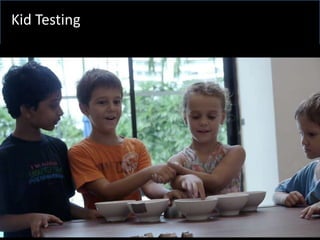 Kid Testing