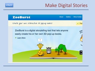 eTech   Make Digital Stories
 