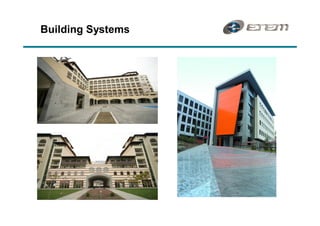 Building Systems
 