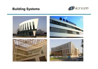 Building Systems
 