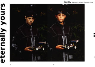 Identity   My name is Jacques Villeneuve. I’m a




46   47
 