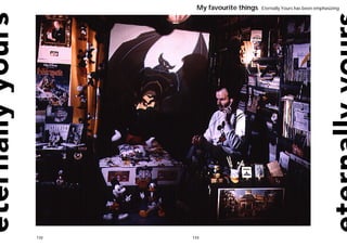 My favourite things   Eternally Yours has been emphasizing




132   133
 