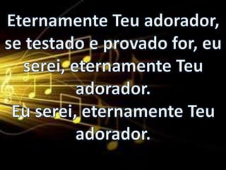 Eternamente adorador