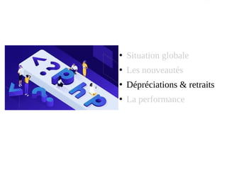 ●
Situation globale
●
Les nouveautés
●
Dépréciations & retraits
●
La performance
 