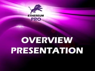Ethereum PRO-presentation