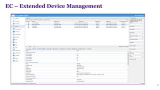 22
EC – Extended Device Management
 